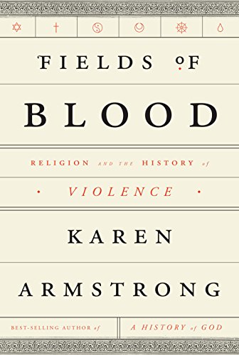 9781410474124: Fields of Blood: Religion and the History of Violence (Thorndike Press Large Print Nonfiction)