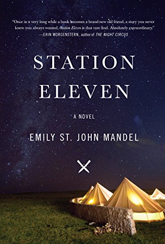 Imagen de archivo de Station Eleven a la venta por Better World Books