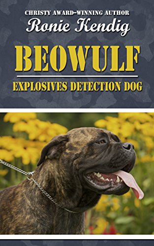 Beispielbild fr Beowulf : Explosives Detection Dog zum Verkauf von Better World Books