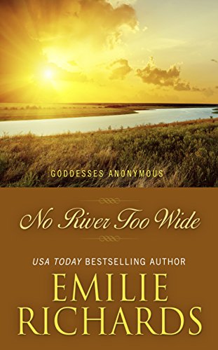 9781410474636: No River Too Wide (Goddesses Anonymous: Wheeler Publishing Large Print Hardcover)