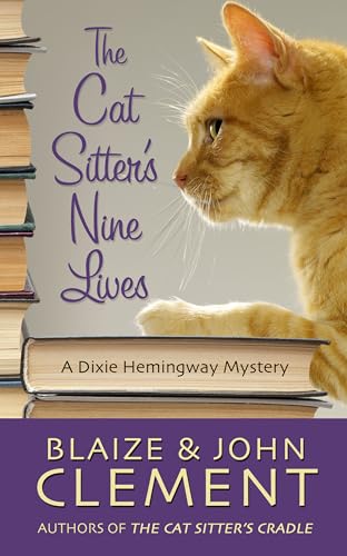 9781410474865: The Cat Sitters Nine Lives (A Dixie Hemingway Mystery)