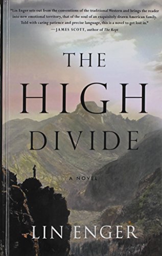 9781410474889: The High Divide (Thorndike Press Large Print Historical Fiction)