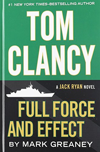 9781410474902: Tom Clancy Full Force and Effect