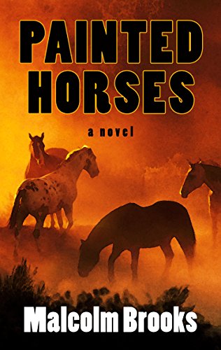 Beispielbild fr Painted Horses zum Verkauf von Better World Books