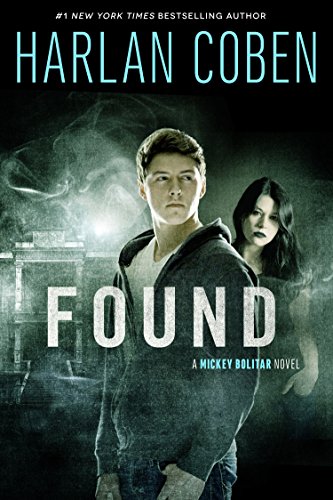 9781410475404: Found (Mickey Bolitar)