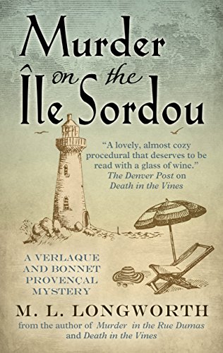 Stock image for Murder On The Ile Sordou (A Verlaque and Bonnet Proven?al Mystery) for sale by Save With Sam