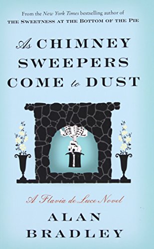 9781410476173: As Chimney Sweepers Come to Dust (Flavia De Luce: Thorndike Press Large Print Core)