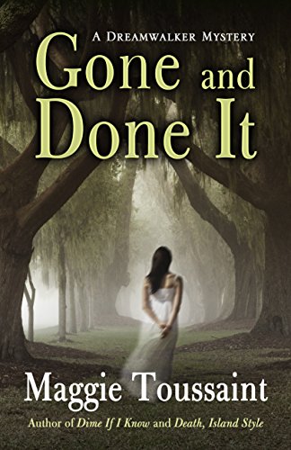 9781410476333: Gone and Done It (A Dreamwalker Mystery)