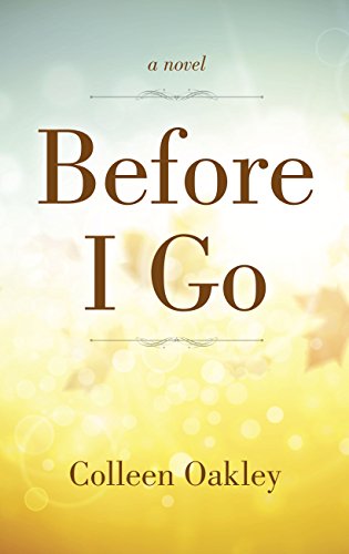 Stock image for Before I Go for sale by Better World Books