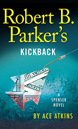 Beispielbild fr Robert B. Parker's Kickback zum Verkauf von Better World Books