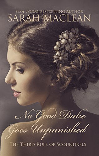 9781410477514: No Good Duke Goes Unpunished: The Third Rule of Scoundrels (Rule of Scoundrels: Thorndike Press Large Print Romance)