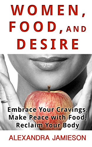 Stock image for Women Food And Desire (Thorndike Large Print Lifestyles) for sale by HPB-Ruby