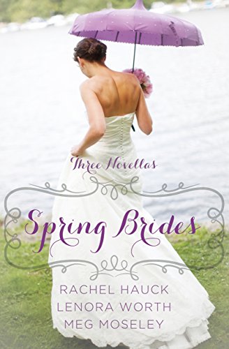 Imagen de archivo de Spring Brides: A Year of Weddings Novella Collection: Three Novellas a la venta por ThriftBooks-Atlanta