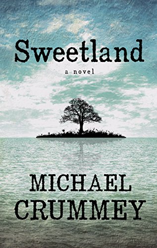Stock image for Sweetland for sale by Better World Books: West