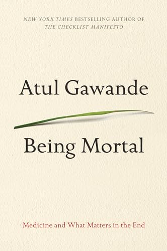 9781410478122: Being Mortal: Medicine and What Matters in the End