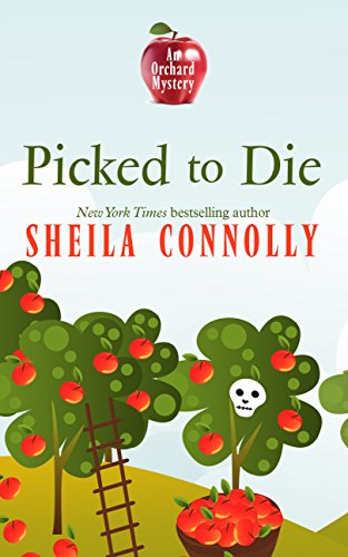 9781410478290: Picked to Die: An Orchard Mystery (Orchard Mystery: Wheeler Publishing Large Print Cozy Mystery)