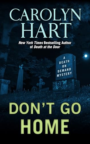 9781410478764: Don't Go Home (Death on Demand Mystery: Thorndike Press Large Print Mystery)