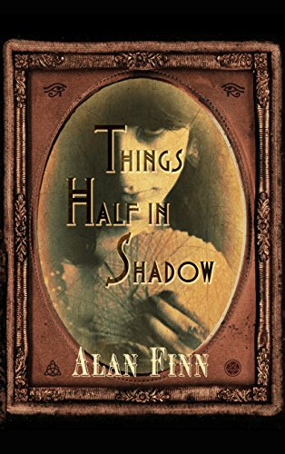 Stock image for Things Half in Shadow for sale by Better World Books