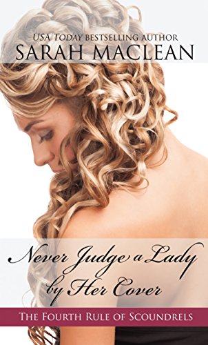 9781410479112: Never Judge a Lady by Her Cover (The Fourth Rule of Scoundrels: Thorndike Press Large Print Romance Series, 4)