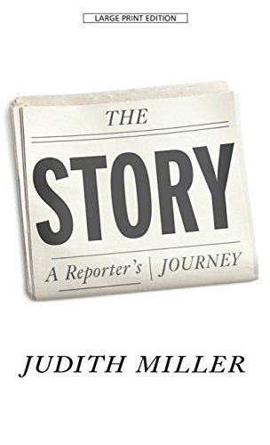 9781410479594: The Story: A Reporter's Journey (Thorndike Press Large Print Biographies & Memoirs Series)