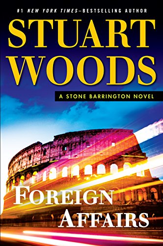 Beispielbild fr Foreign Affairs (A Stone Barrington Novel) zum Verkauf von Wonder Book