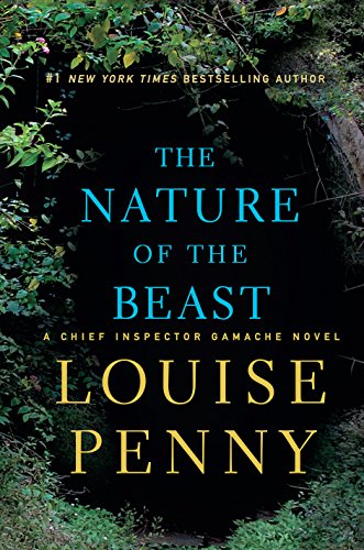 9781410480576: The Nature of the Beast: A Chief Inspector Gamache Novel