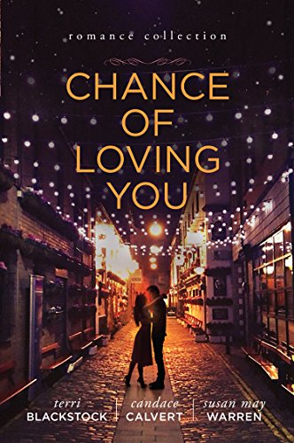 Beispielbild fr Chance of Loving You : Romance Collection zum Verkauf von Better World Books