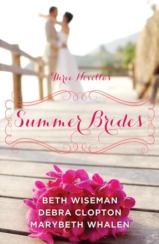 Beispielbild fr Summer Brides: A Year of Weddings Novella Collection: Three Novella zum Verkauf von ThriftBooks-Atlanta