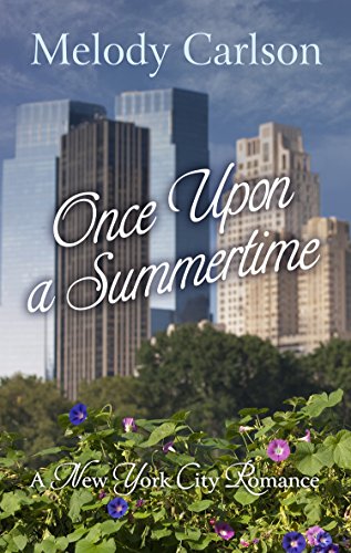 9781410481481: Once Upon a Summertime: A New York City Romance: 1 (Follow Your Heart)