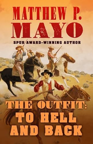 Stock image for The Outfit : To Hell and Back for sale by Better World Books
