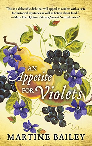 Beispielbild fr An Appetite For Violets zum Verkauf von Better World Books