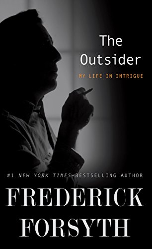 9781410481870: The Outsider: My Life in Intrigue (Thorndike Press Large Print Basic)