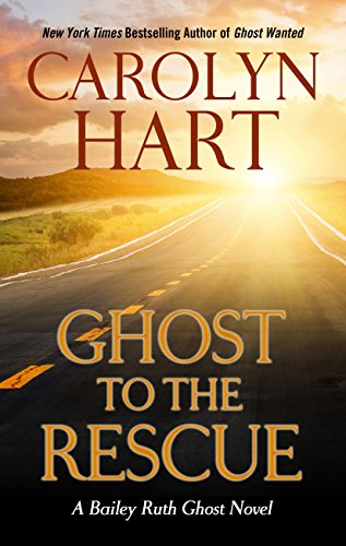 9781410482198: Ghost to the Rescue (A Bailey Ruth Ghost Novel)