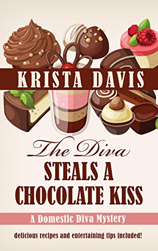 9781410482679: The Diva Steals a Chocolate Kiss