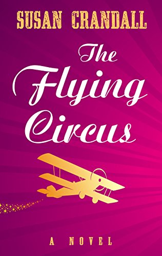 Beispielbild fr The Flying Circus (Wheeler Large Print Book Series) zum Verkauf von Better World Books