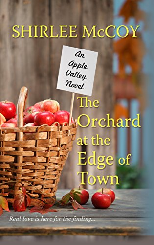 Stock image for The Orchard at the Edge of Town for sale by Better World Books