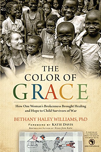 9781410483331: The Color of Grace: How One Woman's Brokenness Brought Healing and Hope to Child Survivors of War (Thorndike Press Large Print Inspirational)
