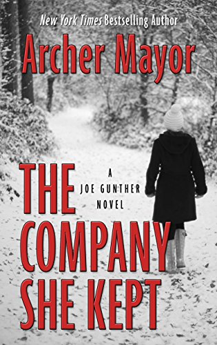 9781410483508: The Company She Kept (Joe Gunther: Thorndike Press Large Print Crime Scene)