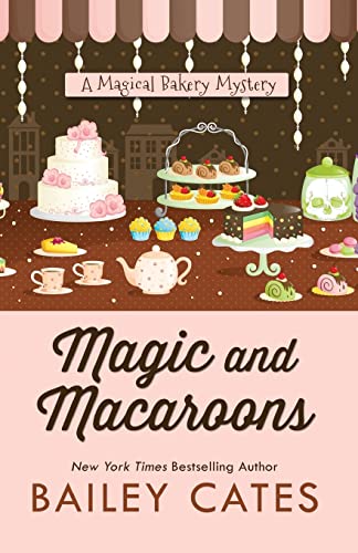 9781410484079: Magic and Macaroons (Magical Bakery Mystery: Kennebec Large Print Superior Collection)