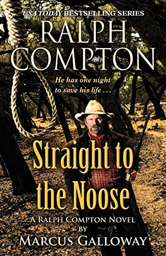 Imagen de archivo de Ralph Compton Straight to the Noose a la venta por Better World Books: West