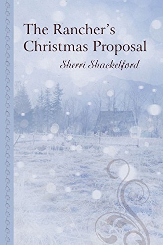 Beispielbild fr The Rancher's Christmas Proposal (Thorndike Large Print Gentle Romance Series) zum Verkauf von Better World Books
