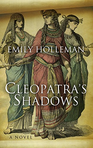 Beispielbild fr Cleopatra's Shadows zum Verkauf von Better World Books