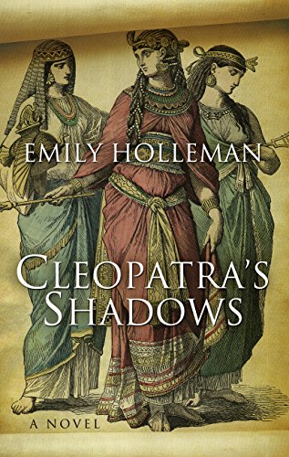 9781410484376: Cleopatra's Shadows (Thorndike Press Large Print Historical Fictional)