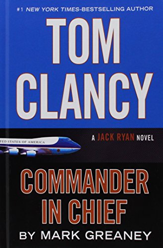 9781410484727: Tom Clancy Commander in Chief