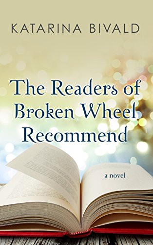 Beispielbild fr The Readers of Broken Wheel Recommend (Kennebec Large Print Superior Collection) zum Verkauf von More Than Words