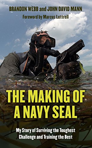 Beispielbild fr The Making of a Navy SEAL : My Story of Surviving the Toughest Challenge and Training the Best zum Verkauf von Better World Books