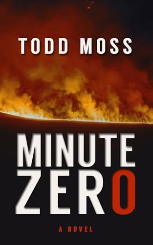 Imagen de archivo de Minute Zero a la venta por Better World Books