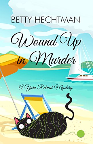 9781410487278: Wound Up in Murder (A Yarn Retreat Mystery)