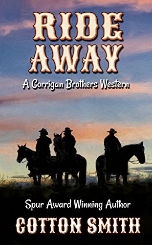 9781410487292: Ride Away (A Corrigan Brothers Western)