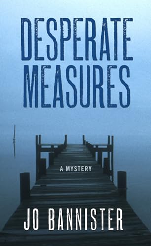Stock image for Desperate Measures (Thorndike Press Large Print Crime Scene) for sale by Discover Books